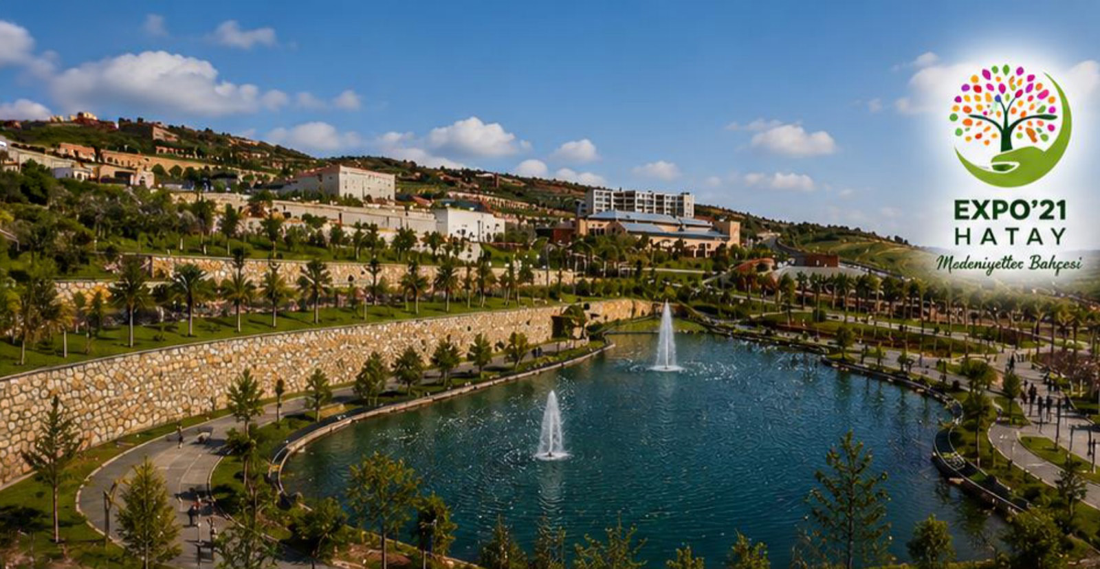 Expo 2021 Hatay — göl, fıskiyeler ve teraslı peyzaj alanı